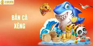 Bắn Cá Xèng: Tựa Game Săn Sinh Vật Biển Top 1 LUCK8