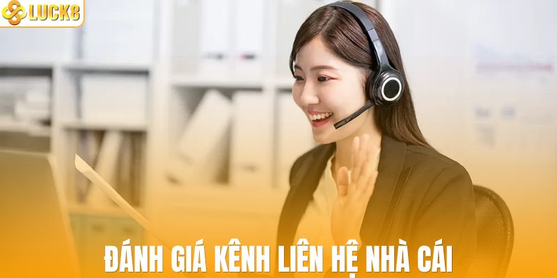 Đánh giá kênh liên hệ
