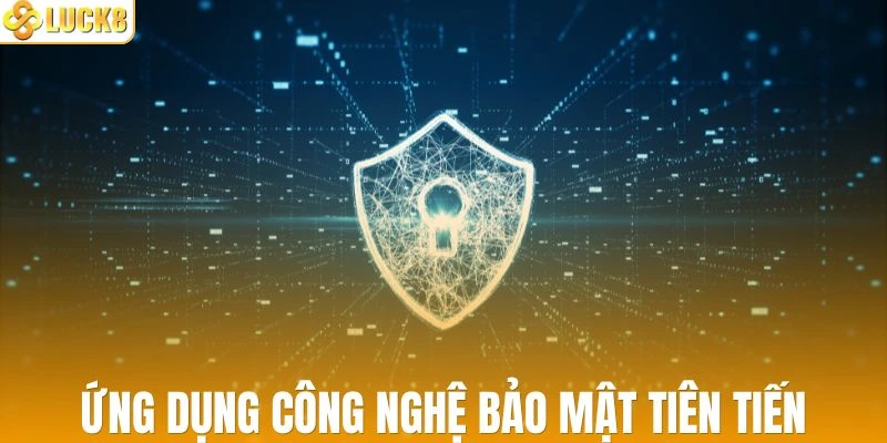 Nhà cái ứng dụng công nghệ bảo mật tân tiến
